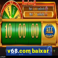 v68.com baixar